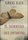 img Greg Iles - Il Sorriso Dei Demoni (2009)
