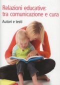 Vanna Boffo - Relazioni educative: tra comunicazione e cura (2011)