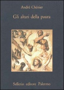 André Chenier – Gli altari della paura (1984)