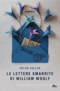 Helen Cullen – Le lettere smarrite di William Woolf (2019)