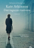 Kate Atkinson - Una ragazza riservata (2019)