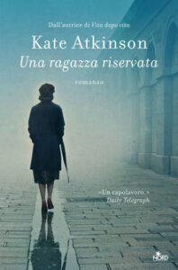 Kate Atkinson – Una ragazza riservata (2019)