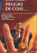 Donald E. Westlake - Peggio di così (1998)