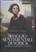 img Laurence Sterne  - Viaggio sentimentale di Yorick lungo la Francia e l