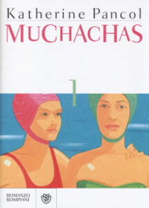 Katherine Pancol – Muchachas 1 (2014)