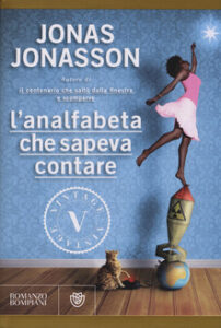 Jonas Jonasson – L’analfabeta che sapeva contare (2014)