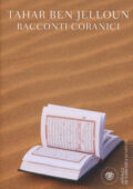 Tahar Ben Jelloun - Racconti Coranici (2015)