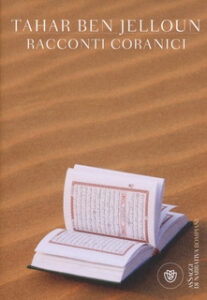 Tahar Ben Jelloun – Racconti Coranici (2015)