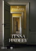 Tessa Hadley - Il passato (2017)