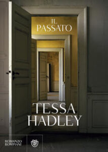 Tessa Hadley – Il passato (2017)