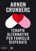 Arnon Grunberg - Terapie alternative per famiglie disperate (2019)