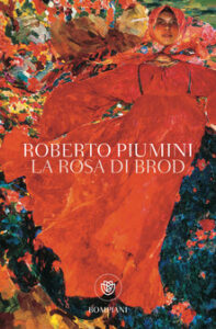 Roberto Piumini – La rosa di Brod (2019)