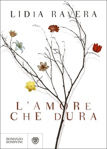 Lidia Ravera – L’amore che dura (2019)