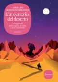 Anne Lise Marstrand-Jørgensen - L'imperatrice del deserto (2016)