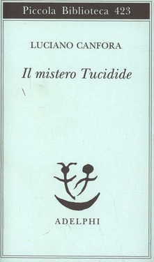 Luciano Canfora  – Il mistero Tucidide (1999) PDF