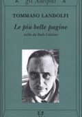 Tommaso Landolfi - Le più belle pagine. Scelte da Italo Calvino (2001)