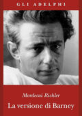 Mordecai Richler - La versione di Barney (2005)