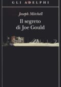 Joseph Mitchell - Il segreto di Joe Gould (2013)