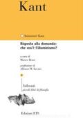 Immanuel Kant - Risposta alla domanda: che cos'è l'Illuminismo? (2014)