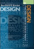 img Bernhard E. Burdek - Design. Storia, teoria e pratica del design del prodotto (2008)