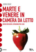 John Gray - Marte e Venere in camera da letto (2014)