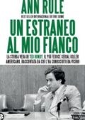 Ann Rule - Un estraneo al mio fianco (2016)