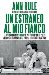 Ann Rule – Un estraneo al mio fianco (2016)