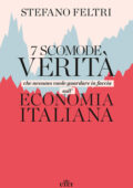 img Stefano Feltri - 7 scomode verità che nessuno vuole guardare in faccia sull