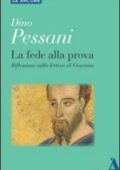 img Dino Pessani - La fede alla prova. Riflessioni sulla lettera di Giacomo (2013)