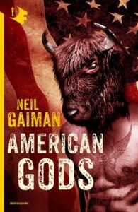 Neil Gaiman – American Gods (2011)
