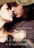 Kinley MacGregor - La poetessa e il cavaliere (2008)