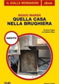 Ngaio Marsh - Quella casa nella brughiera (2016)