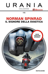 Norman Spinrad – Il signore della svastica (2017)