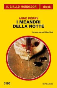 Anne Perry – I meandri della notte (2017)