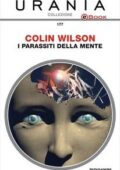 Colin Wilson - I parassiti della mente (2017)