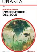 Ian McDonald - L'imperatrice del sole (2018)