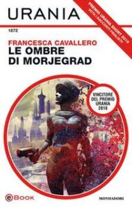 Francesca Cavallero – Le ombre di Morjegrad (2019)