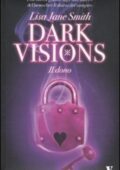 img Smith Lisa Jane - Il dono. Dark visions (2010)
