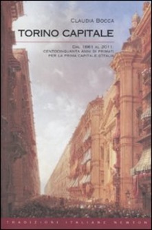 Claudia Bocca – Torino capitale (2010)