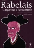img François Rabelais - Gargantua e Pantagruele. Ediz. integrale (2012)
