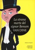 S.S. Van Dine - La strana morte del signor Benson (2016)