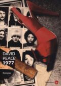 David Peace - 1977 (2013)