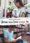 Lorenza Bernardi - Vorrei che fossi ancora tu (2016)