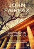 John Fairfax - L'avvocato colpevole (2019)