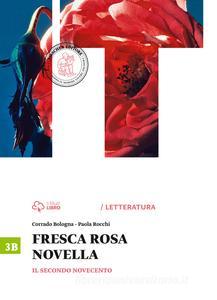 Corrado Bologna, Paola Rocchi – Il secondo Novecento (2015)