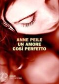 img Anne Peile - Un amore così perfetto (2011)
