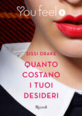 Sissi Drake - Quanto costano i tuoi desideri (Youfeel)  (2015)