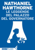 img Nathaniel Hawthorne - Leggende del palazzo del Governatore (1990)