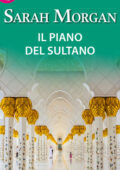 img Sarah Morgan - Il piano del sultano  (2015)