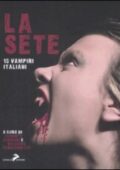 AA.VV. - La Sete. 15 Vampiri Italiani (2009)